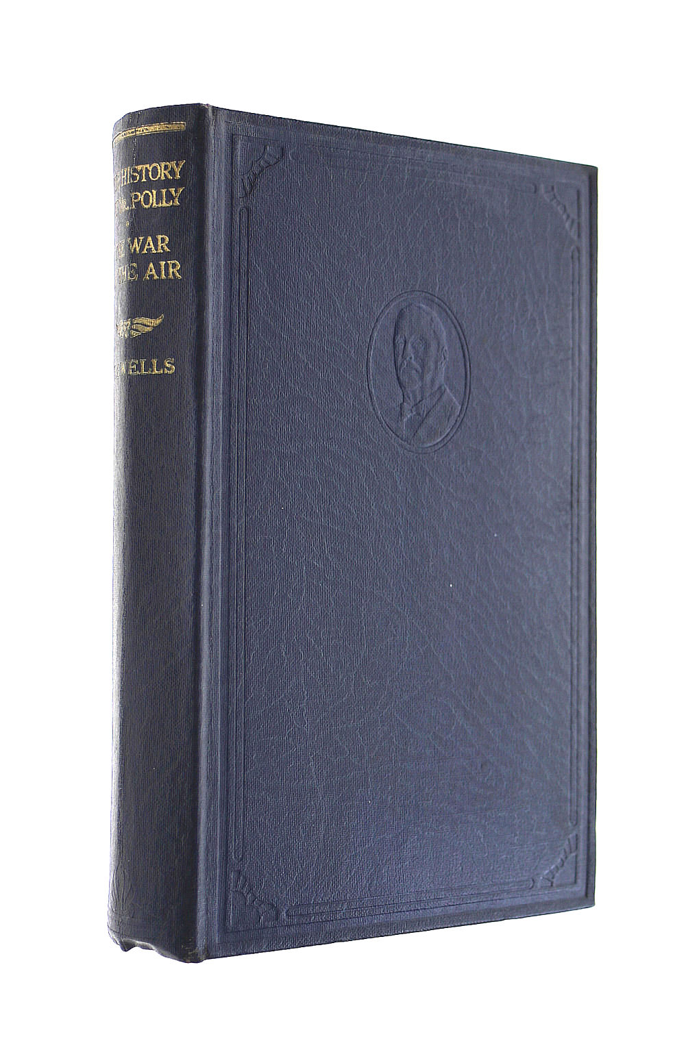 WELLS, H G - The History Of Mr. Polly And The War In The Air