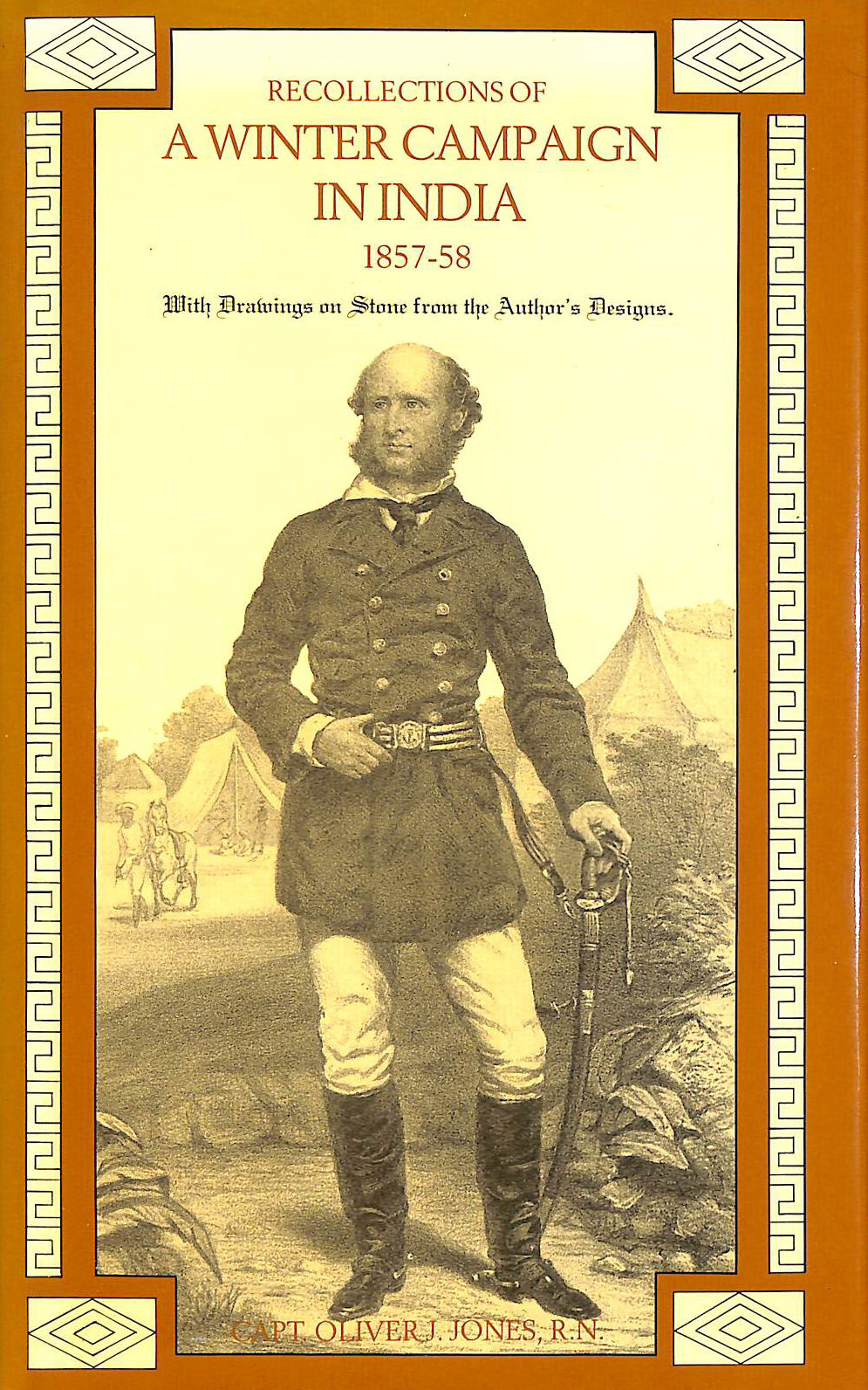 OLIVER J. JONES - Recollections of a Winter Campaign in India, 1857-58