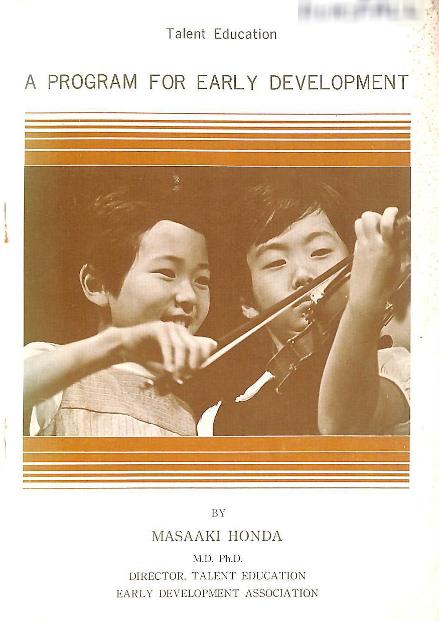 MASAAKI HONDA - Talent education--a program for early development