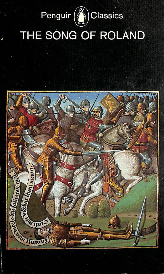 SAYERS, DOROTHY L. (TRANSLATOR) - The Song of Roland (Classics)