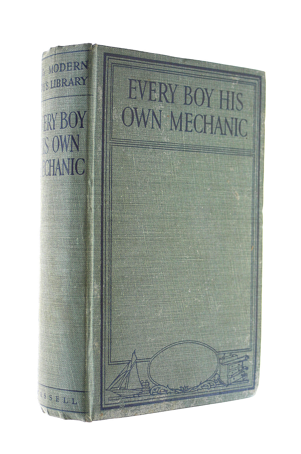 BERNARD E JONES - Every Boy his Own Mechanic