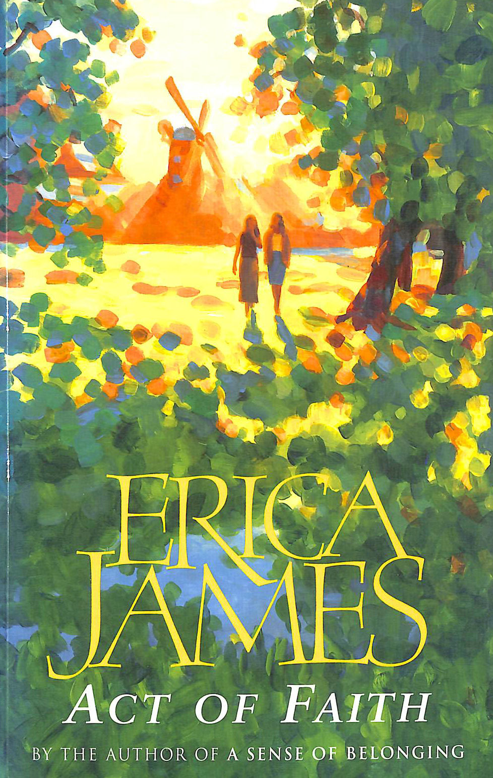 JAMES, ERICA - Act of Faith