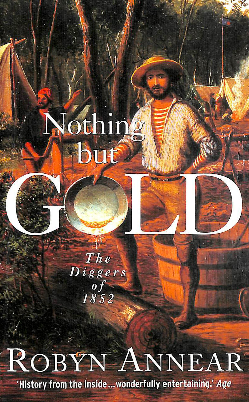 ROBYN ANNEAR - Nothing but Gold