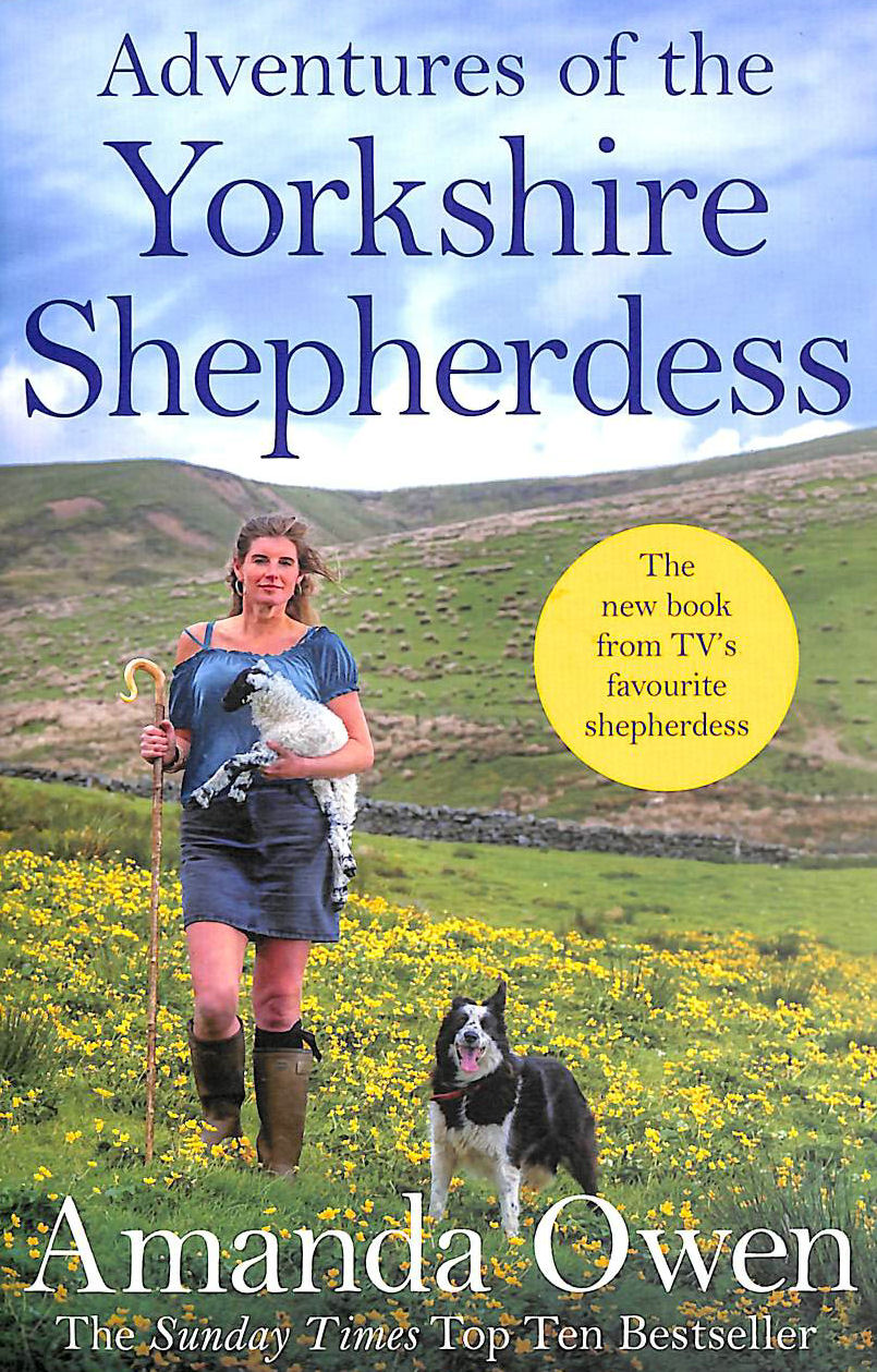 OWEN, AMANDA - Adventures Of The Yorkshire Shepherdess (The Yorkshire Shepherdess, 3)