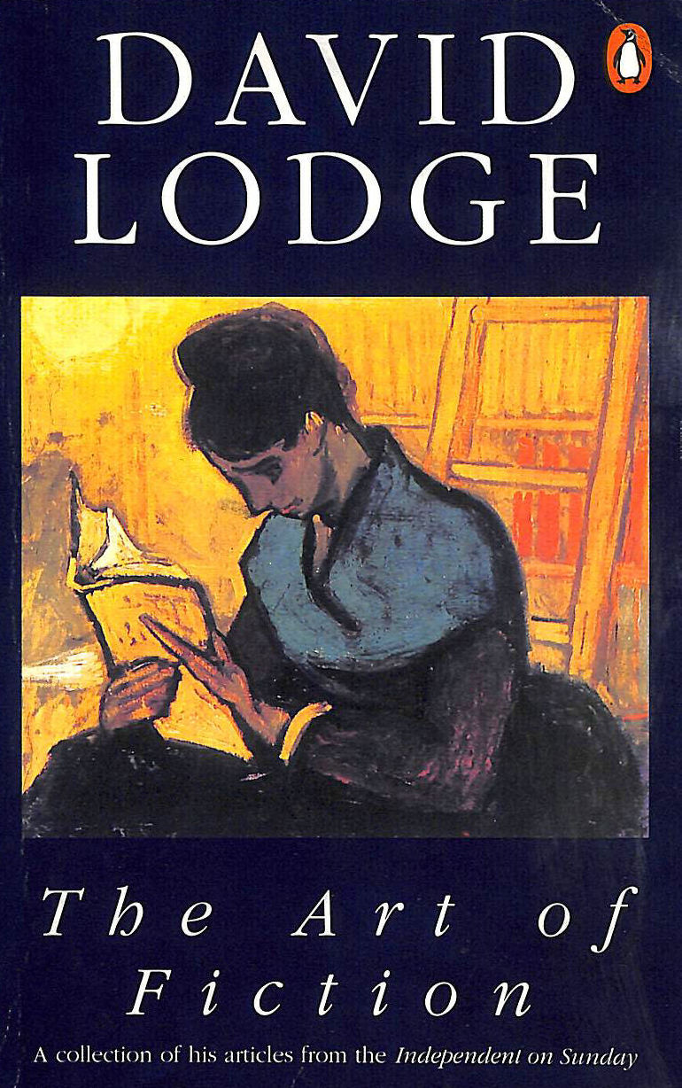 LODGE, DAVID - The Art of Fiction: Illustrated from Classic and Modern Texts