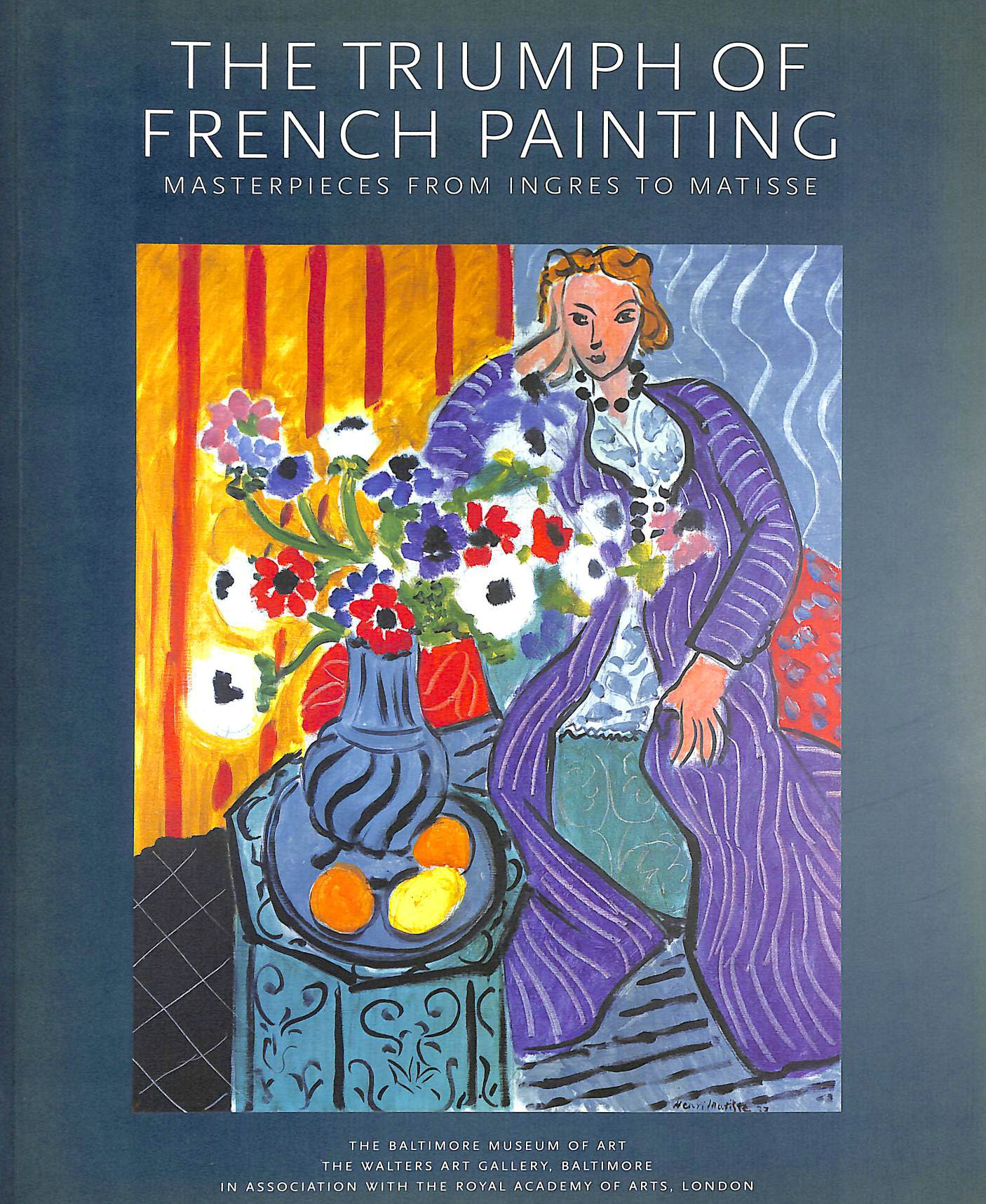 JOHNSTON, SONA - The triumph of French painting: Ingres to Matisse