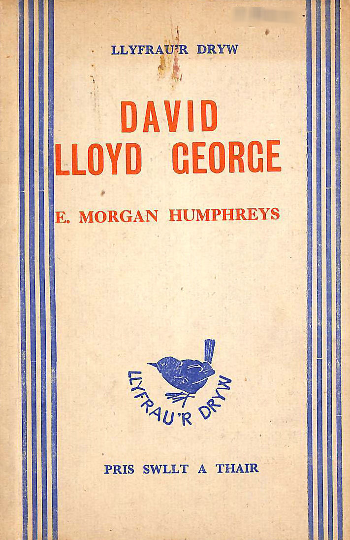 F MPRGAN HUMPHREYS - David Lloyd George.