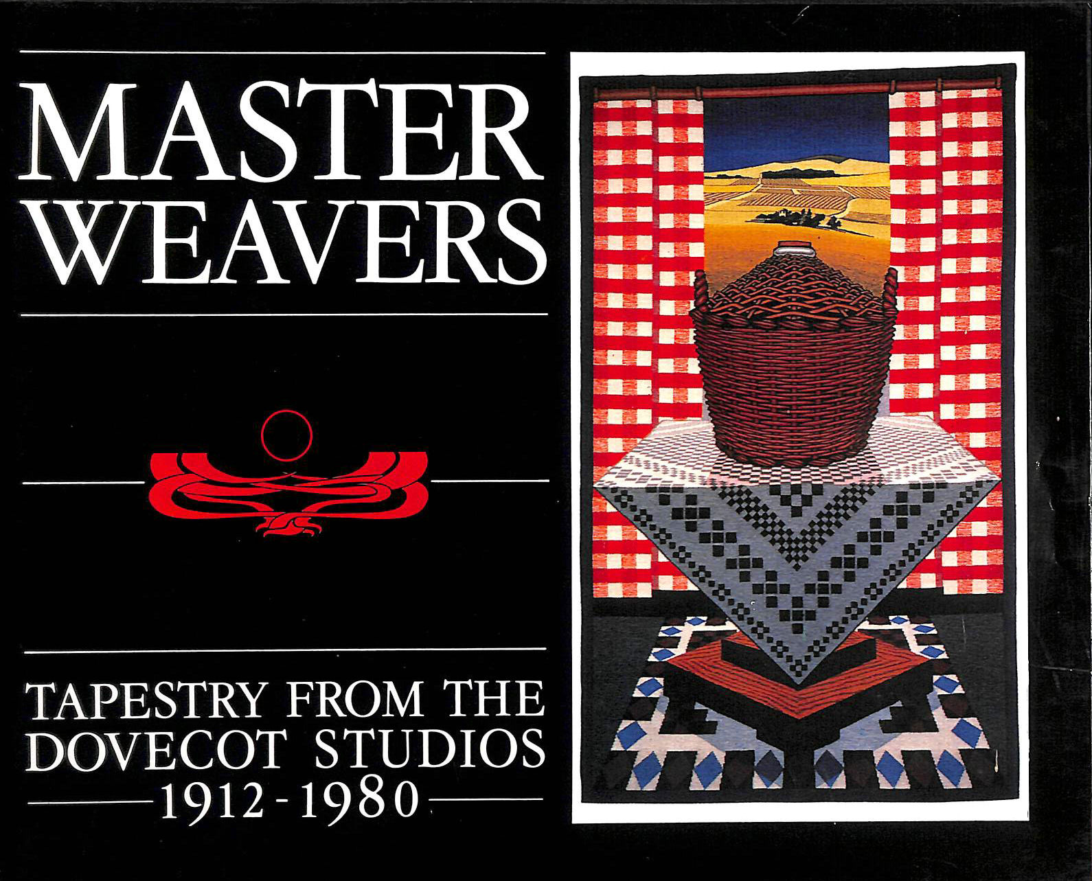THE SCOTTISH ARTS COUNCIL - Master Weavers: Tapestry from the Dovecot Studios, 1912-80
