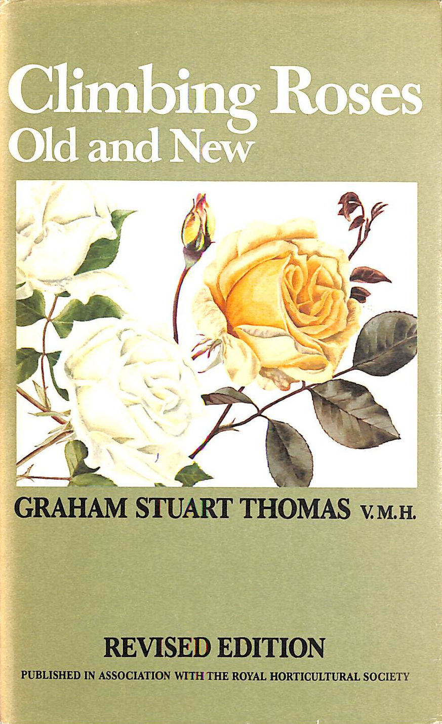 GS THOMAS - Climbing Roses Old and New