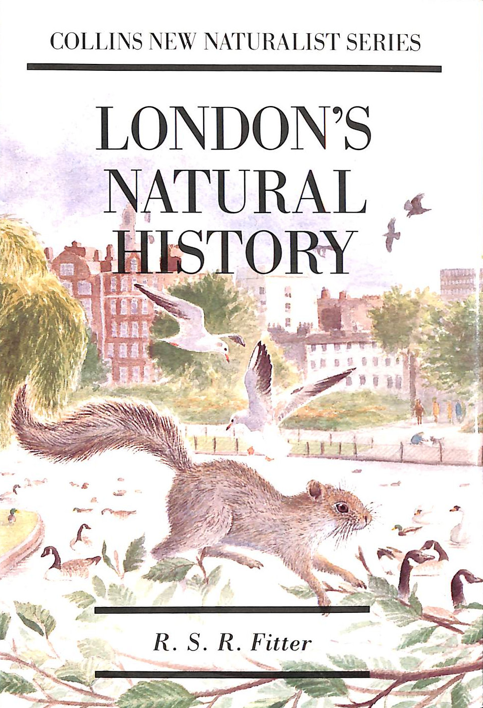 RSR FITTER - London's Natural History (Collins New Naturalist Series)