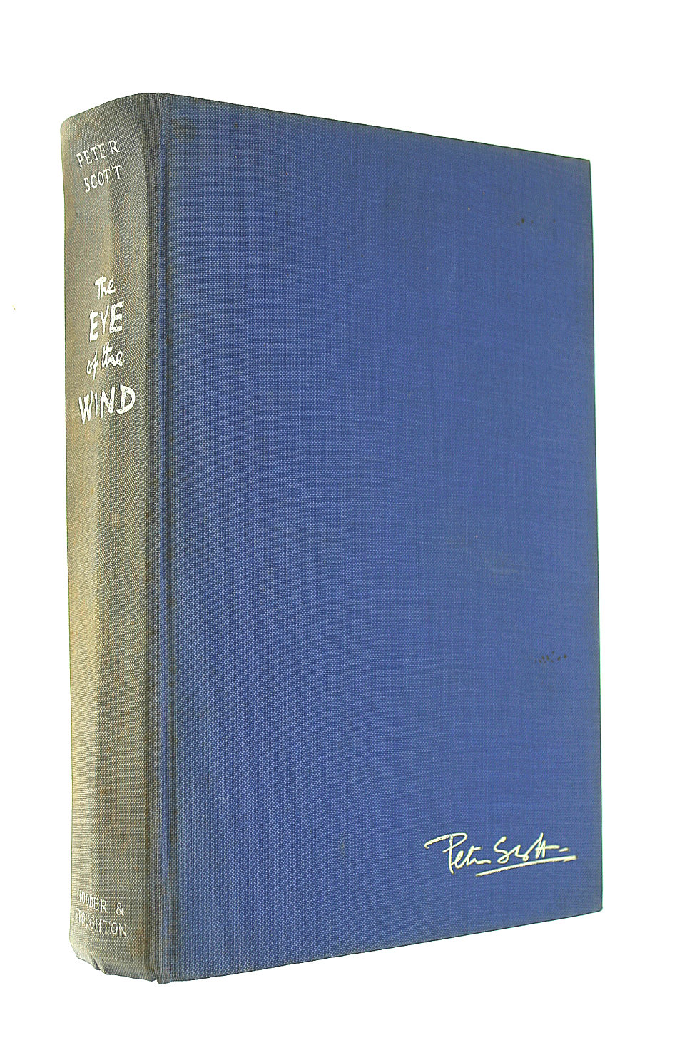 SCOTT, PETER - The Eye Of The Wind An Autobiography