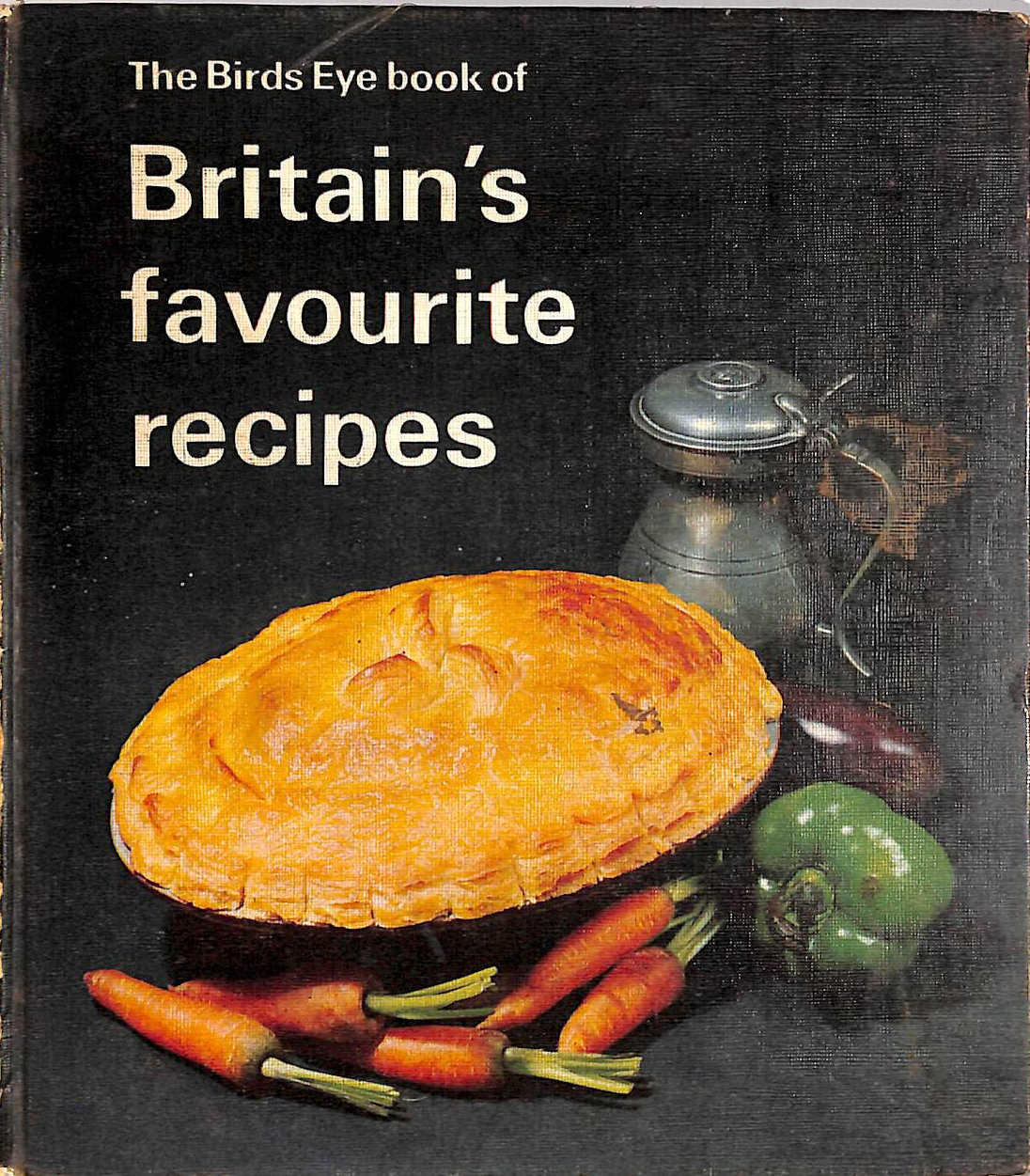 AMBROSE HEATH - The Birds Eye Book of Britains Favourite Recipes. Book One