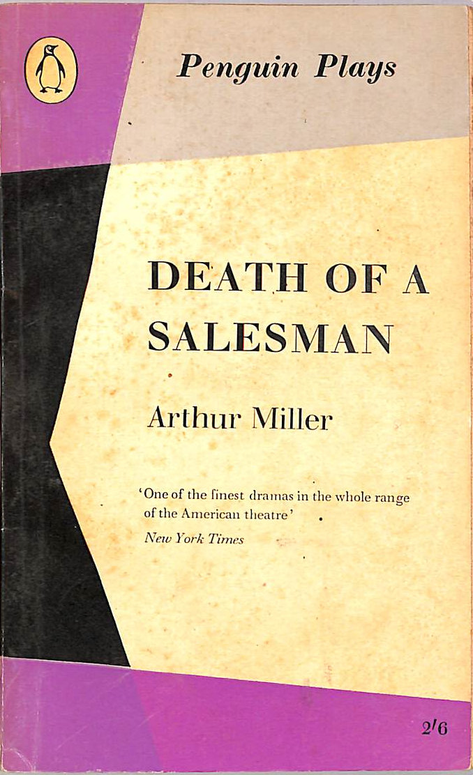 MILLER, ARTHUR - Death of a Salesman (Penguin Plays)