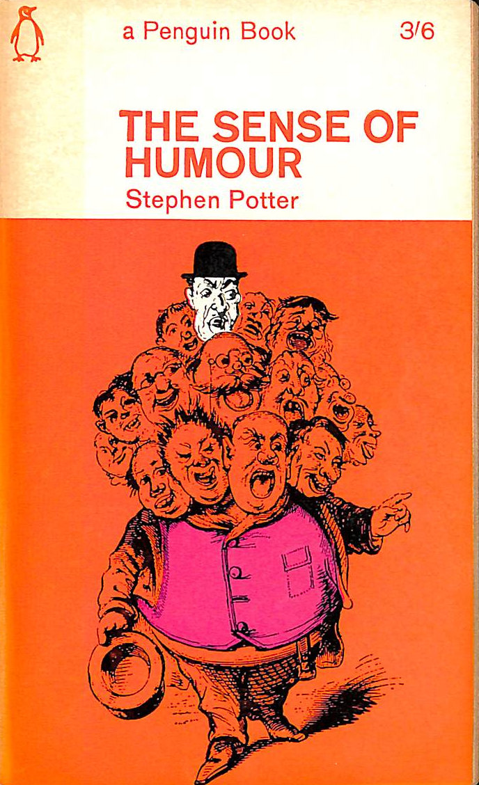 POTTER, STEPHEN - The Sense of Humour