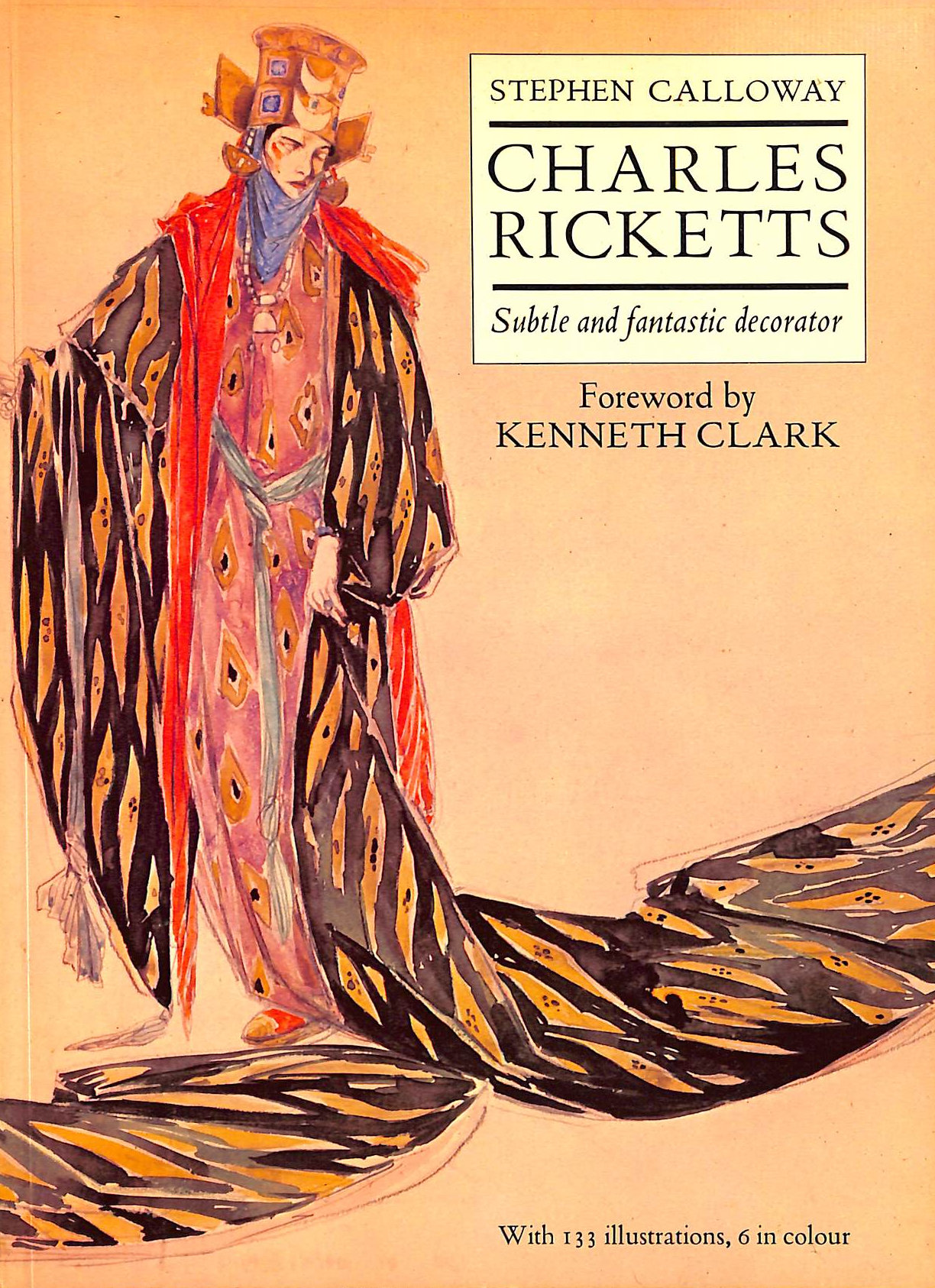 CALLOWAY, STEPHEN - Charles Ricketts