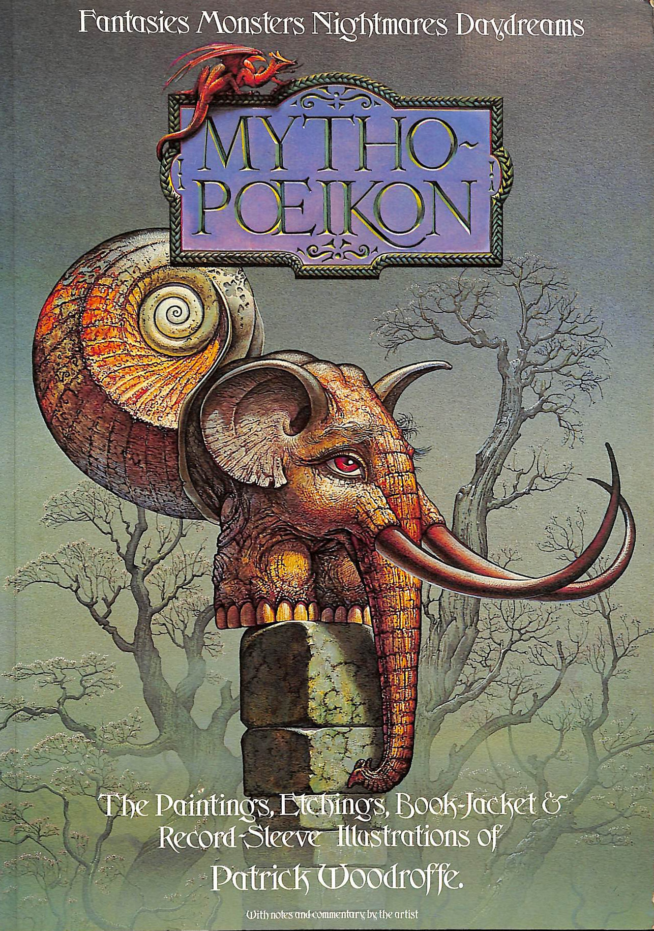 PATRICK WOODROFFE; PATRICK WOODROFFE [ILLUSTRATOR] - Mythopoeikon