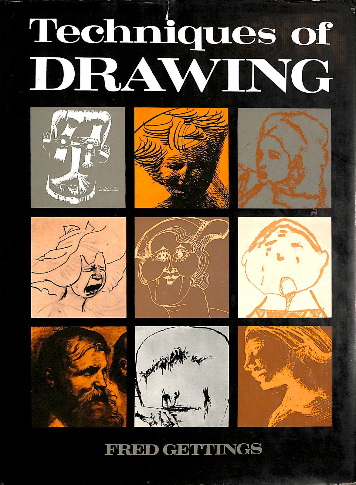 FRED GETTINGS - Techniques of Drawing
