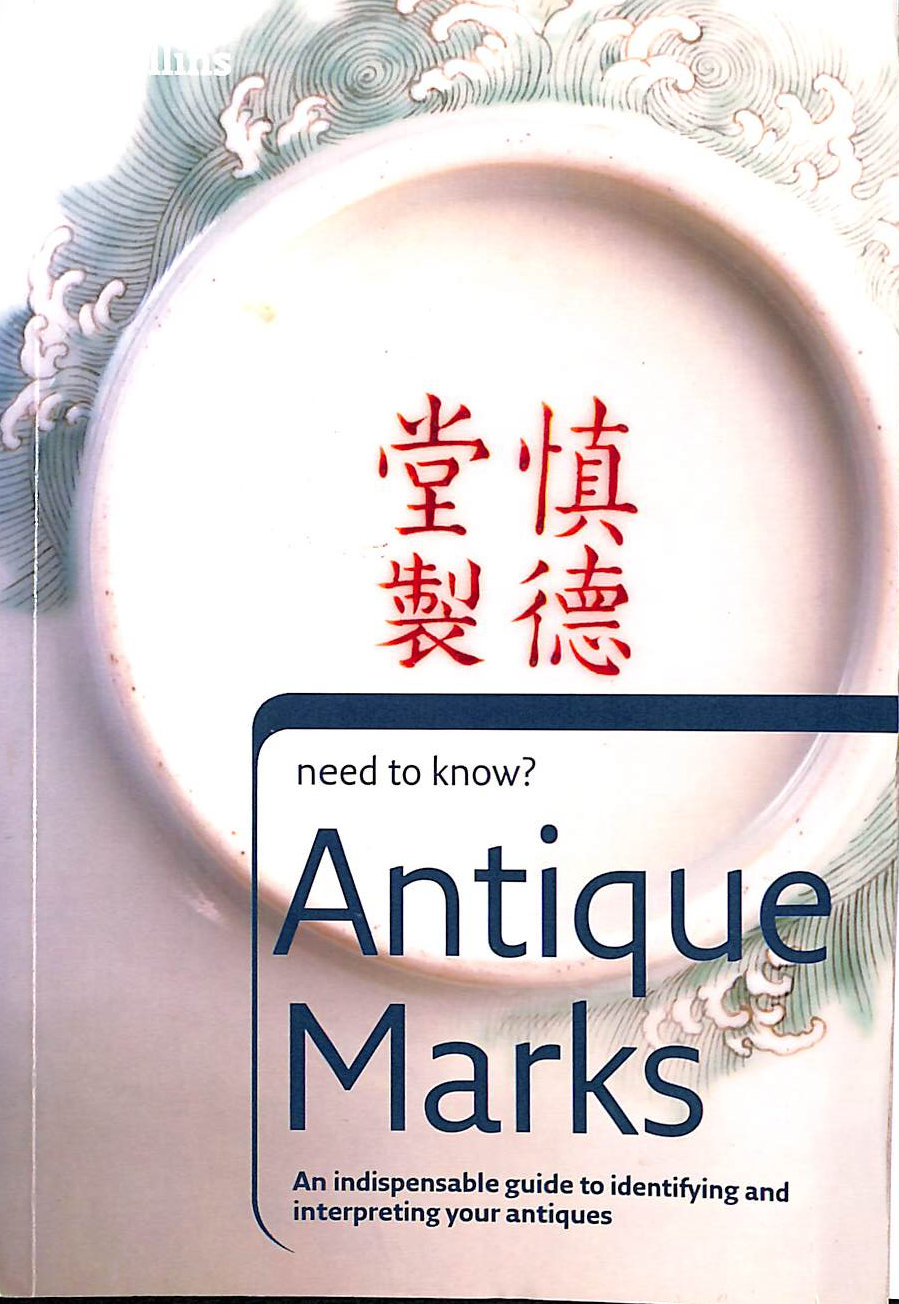 COLLINS EDUCATIONAL STAFF - Antique Marks (Collins Need to Know?)