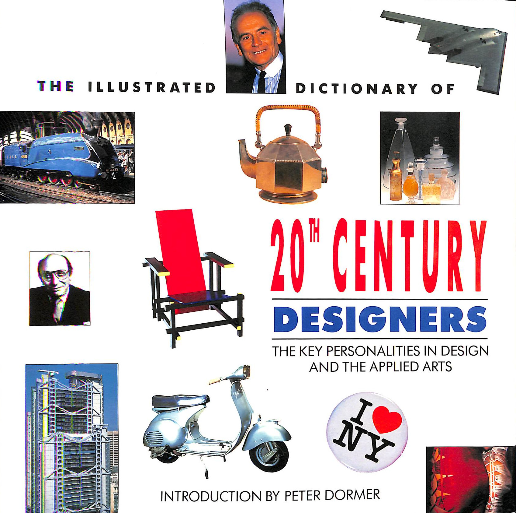 PETER DORMER - The Illustrated Dictionary of 20th Century Designers