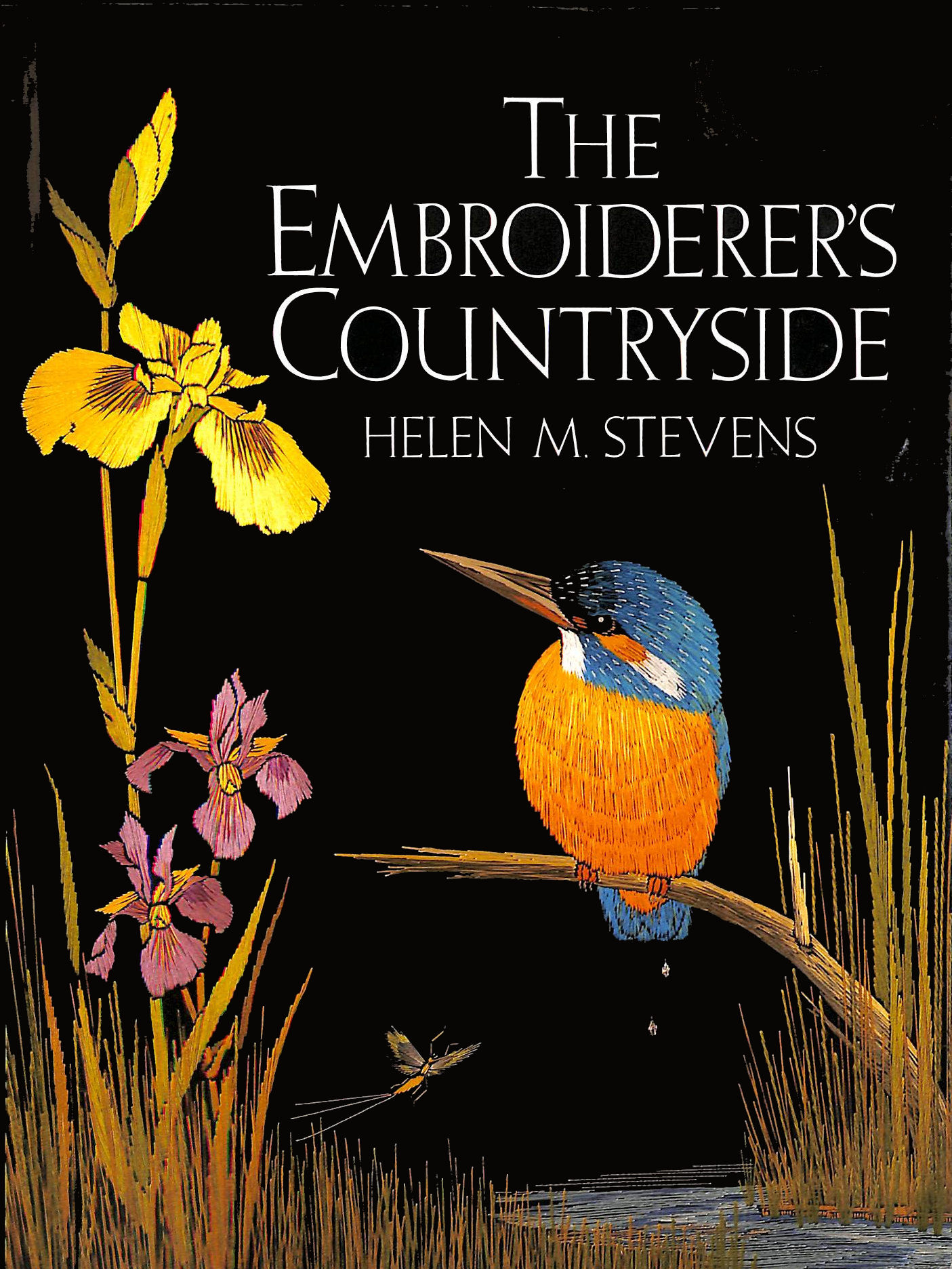 STEVENS, HELEN M. - The Embroiderer's Countryside