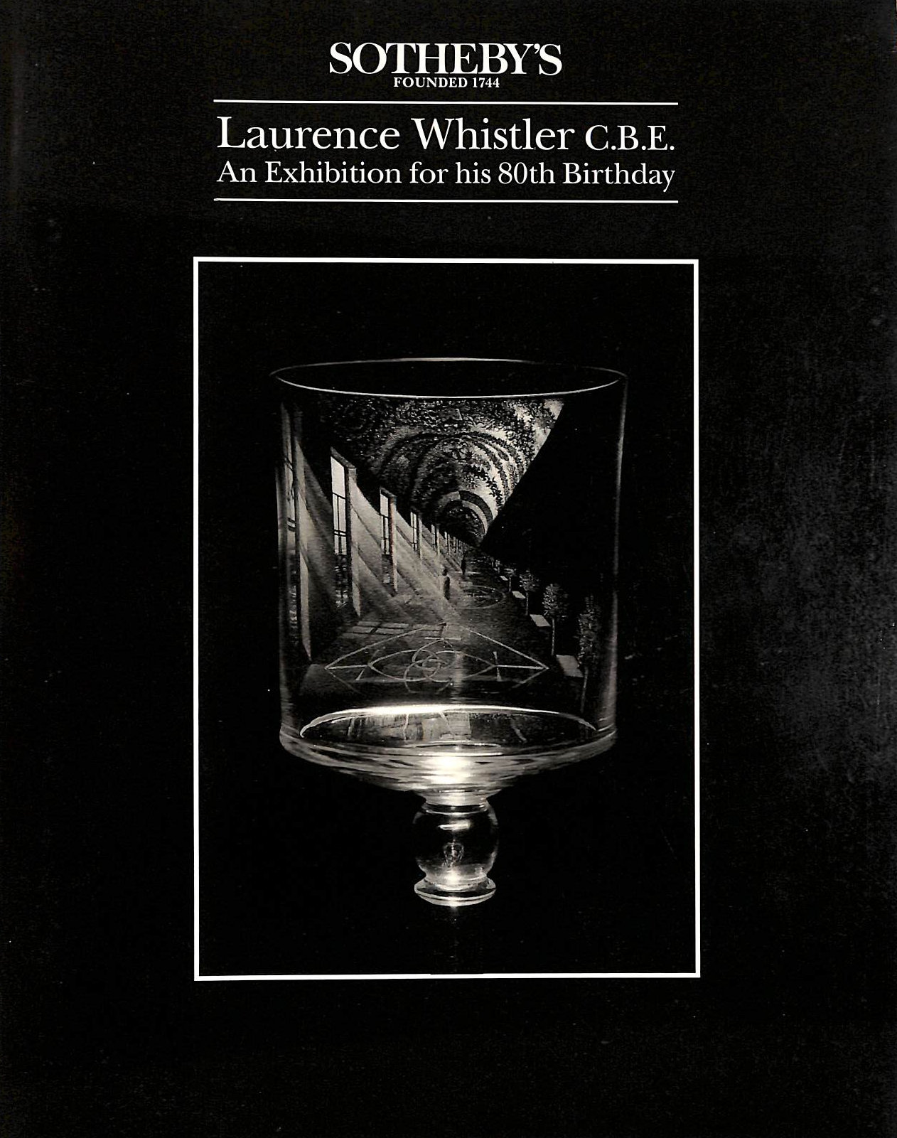 UNKNOWN - Laurence Whistler C.B.E. An Exhibition for his 80th Birthday.