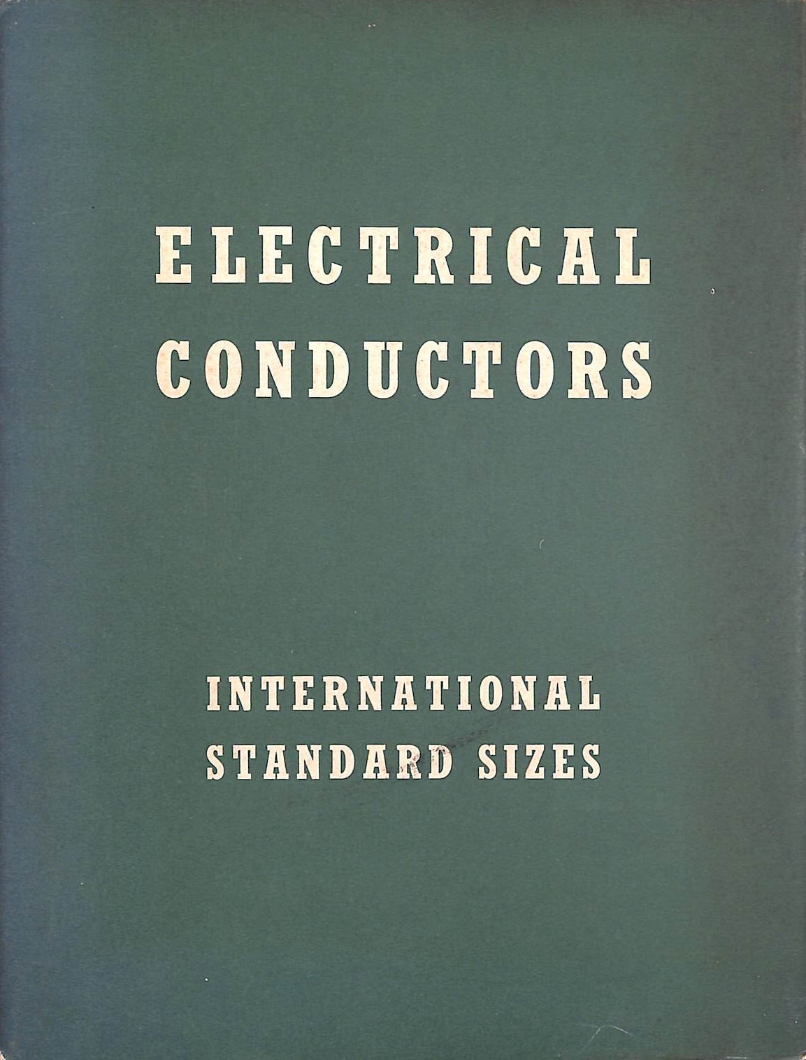UNKNOWN - Electrical Conductors International Standard Sizes