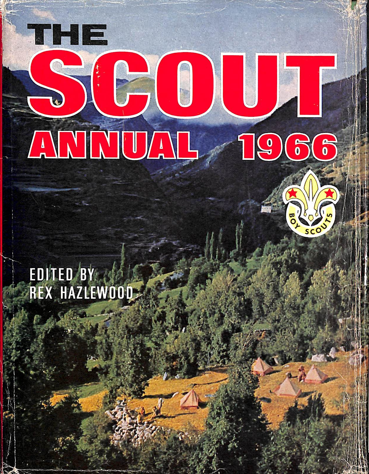 REX HAZLEWOOD [EDITOR] - The Scout Annual 1966