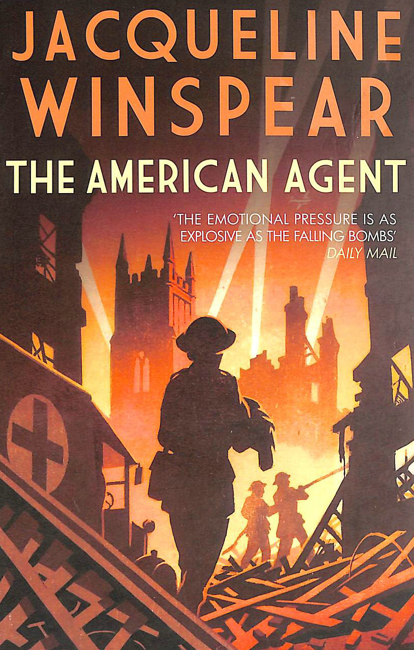  - American Agent, The (Maisie Dobbs): A compelling wartime mystery
