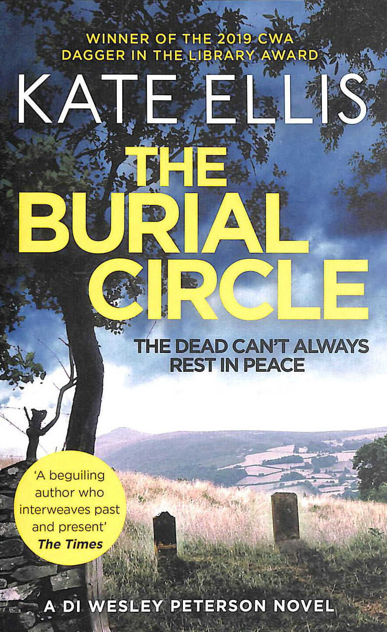 ELLIS, KATE - The Burial Circle: Book 24 in the DI Wesley Peterson crime series