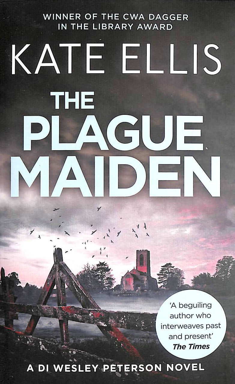  - The Plague Maiden: Number 8 in series (Wesley Peterson): Book 8 in the DI Wesley Peterson crime series