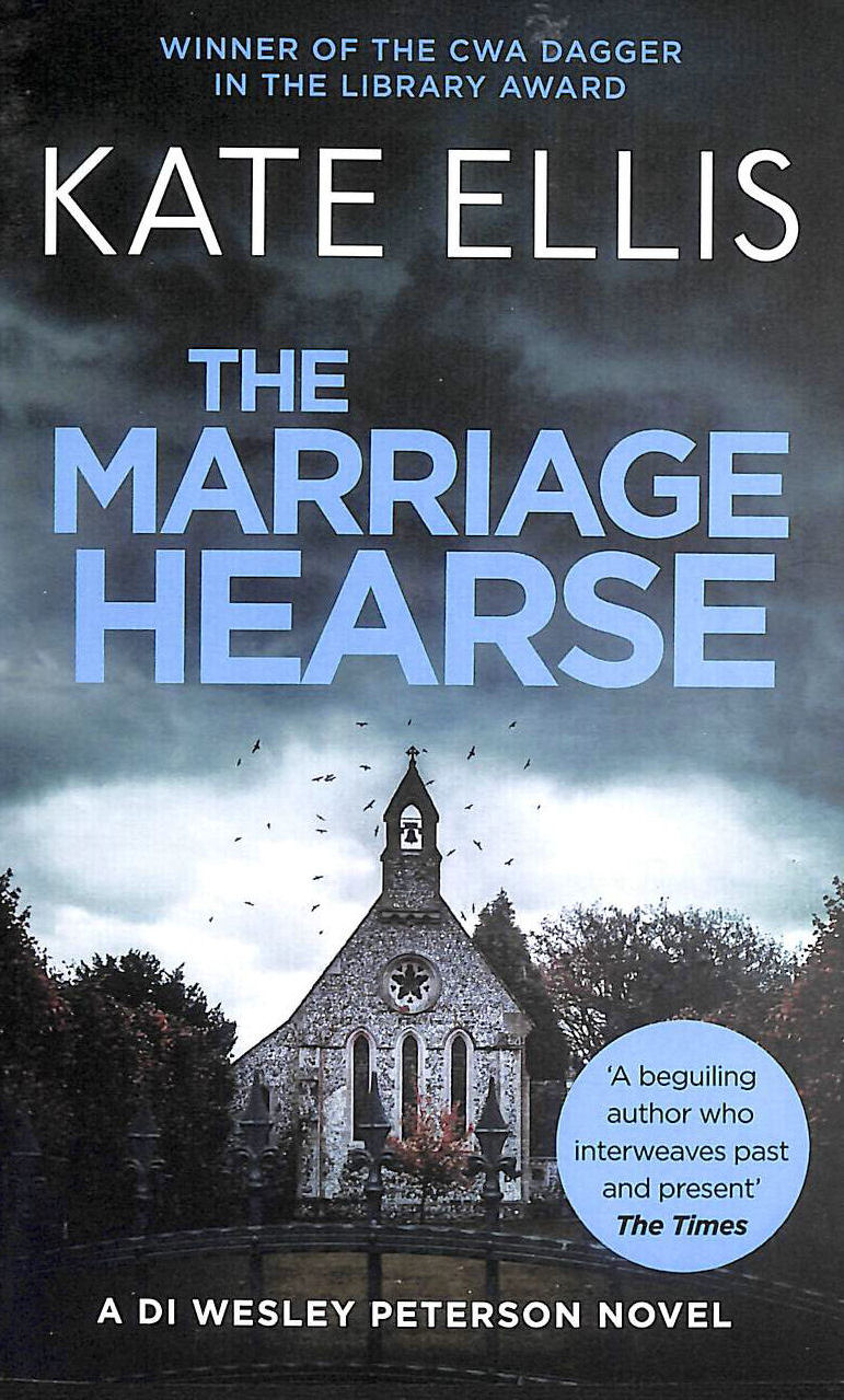 KATE ELLIS - The Marriage Hearse: Book 10 in the DI Wesley Peterson crime series