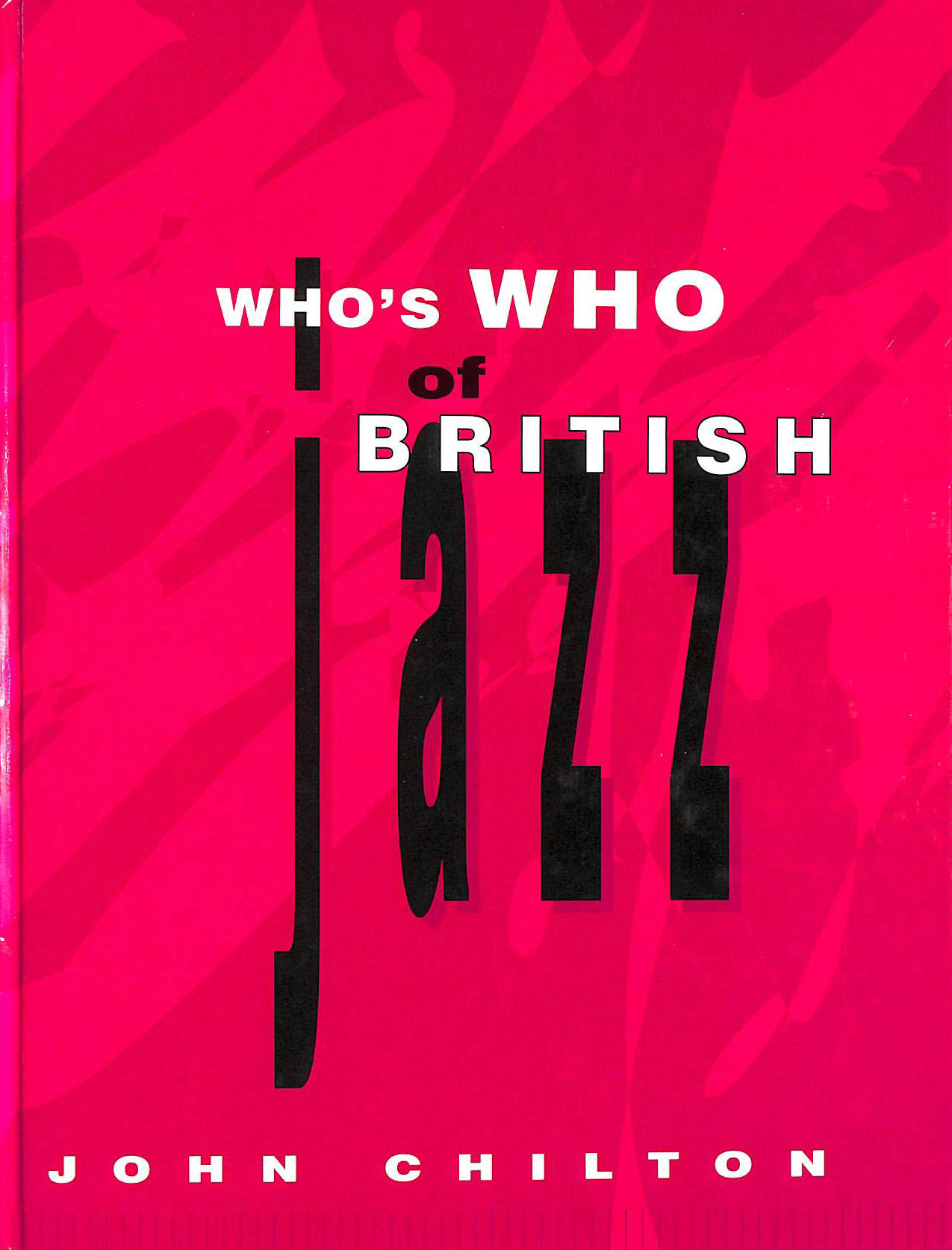 JOHN CHILTON - Who's Who of British Jazz