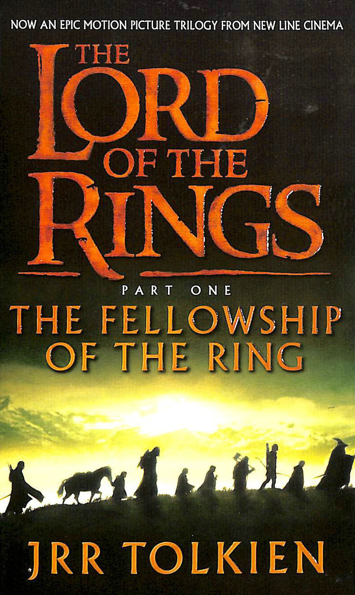 TOLKIEN, J. R. R. - The Fellowship of the Ring: v.1 (The Lord of the Rings)