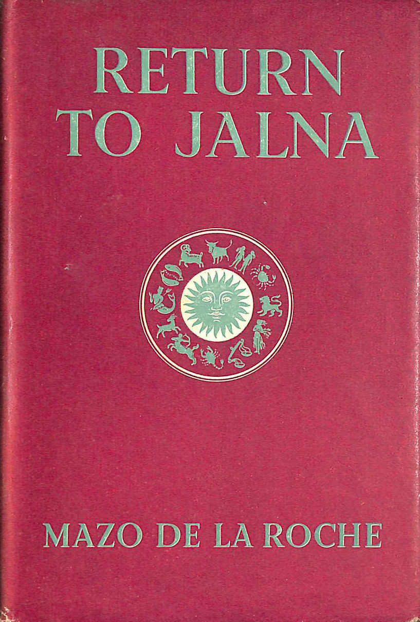 ROCHE, MAZO DE LA - Return to Jalna