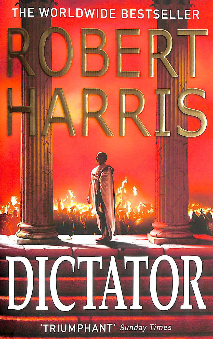 HARRIS, ROBERT - Dictator