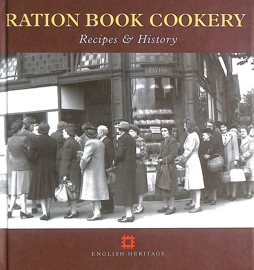 CORBISHLEY, GILL - Ration Book Cookery: Recipes & History