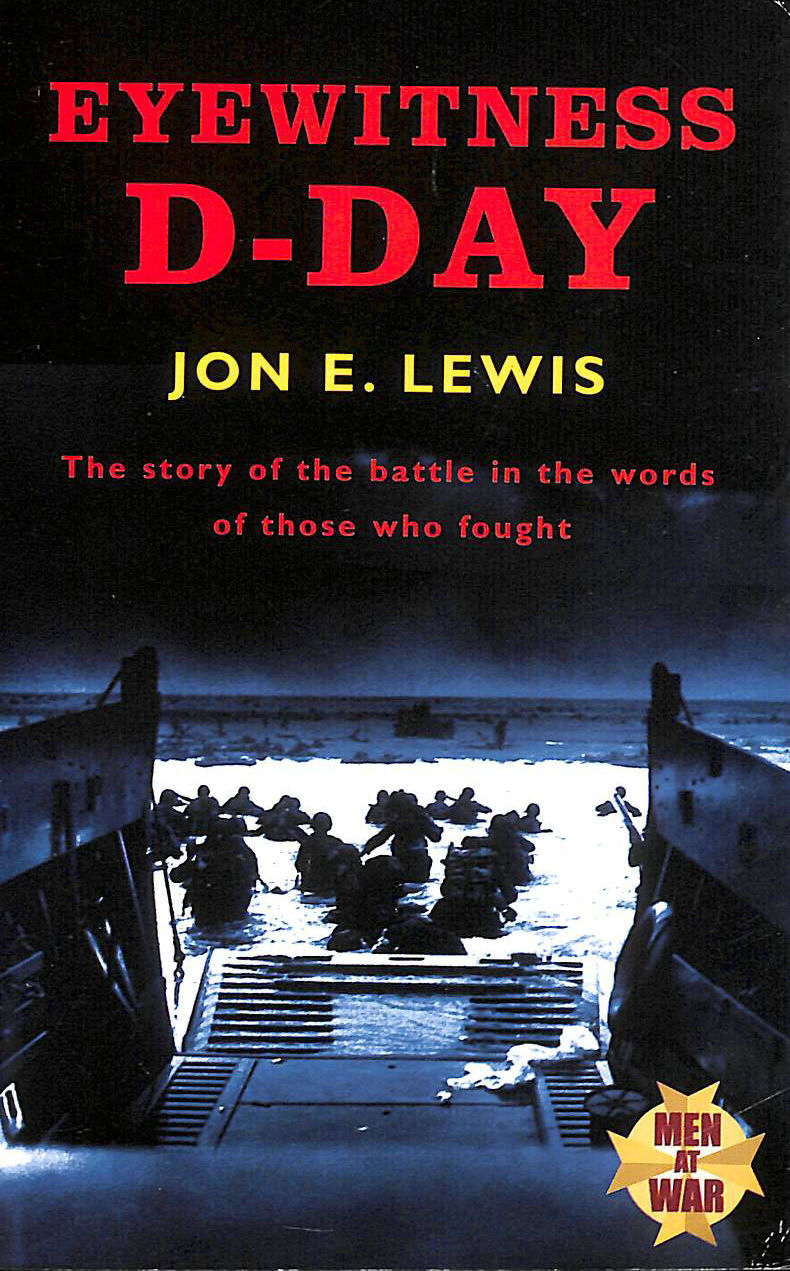 LEWIS, JON E. - Eyewitness D Day