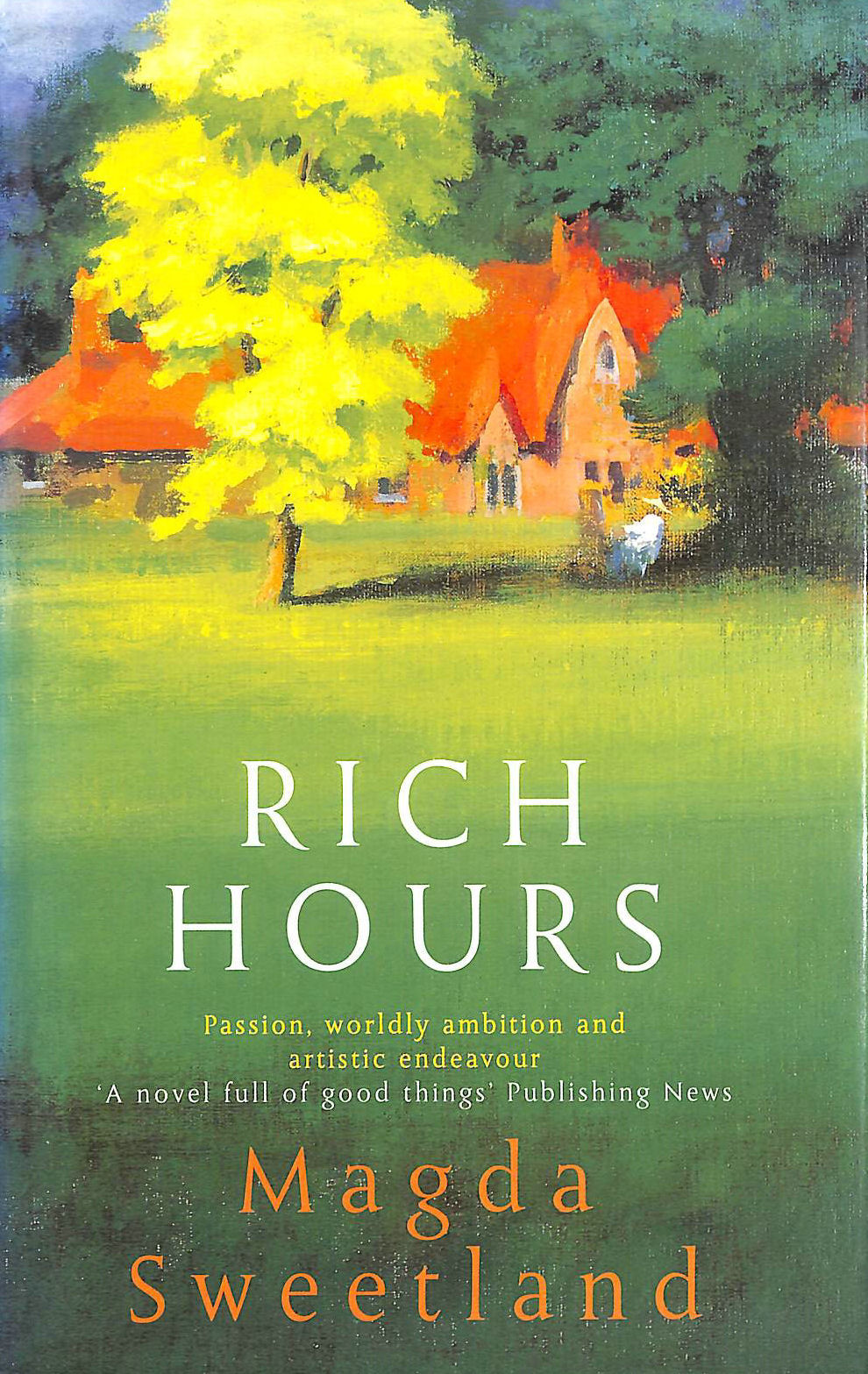 SWEETLAND, MAGDA - Rich Hours