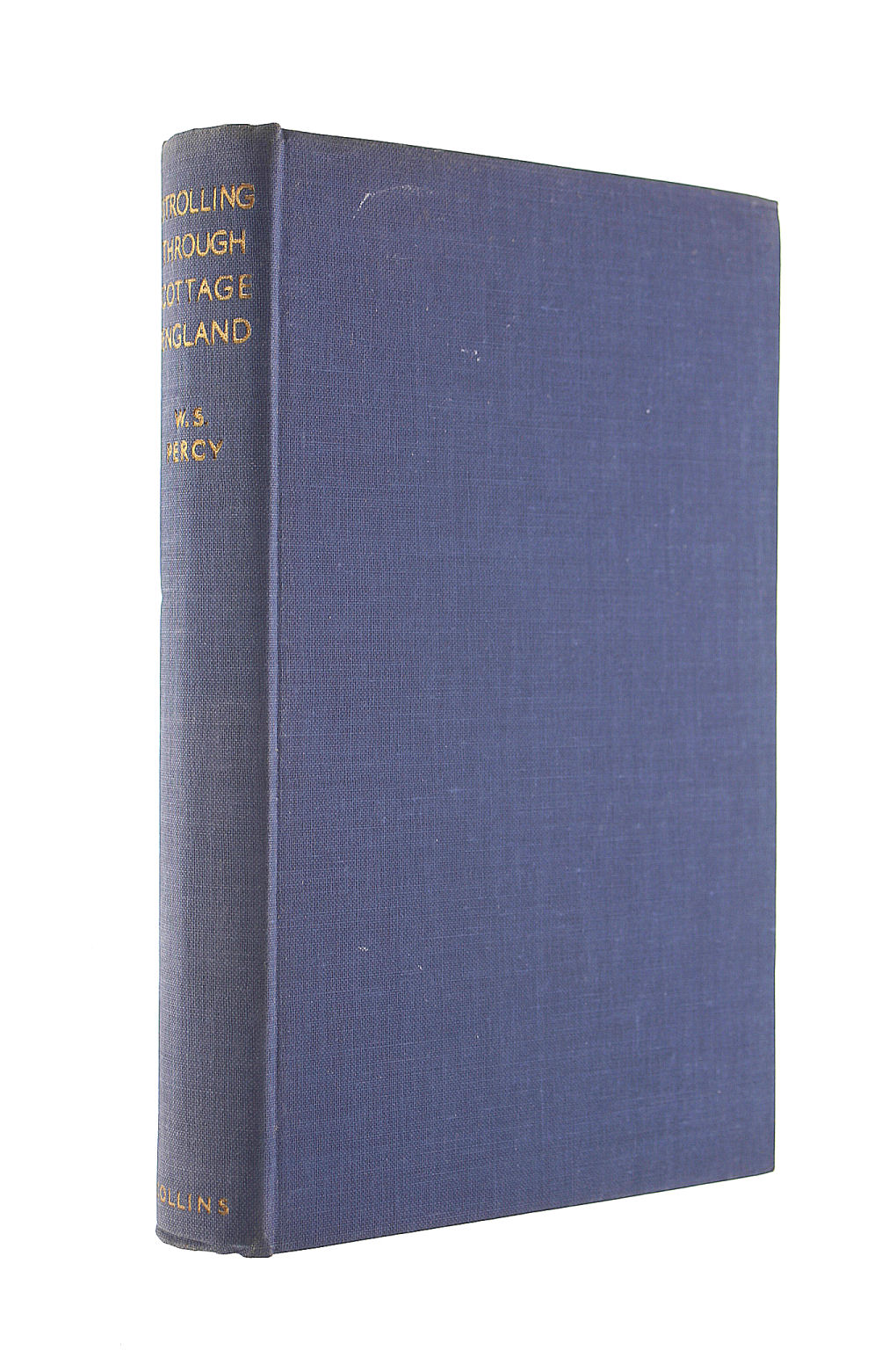 PERCY, W. S. - Strolling Through Cottage England.