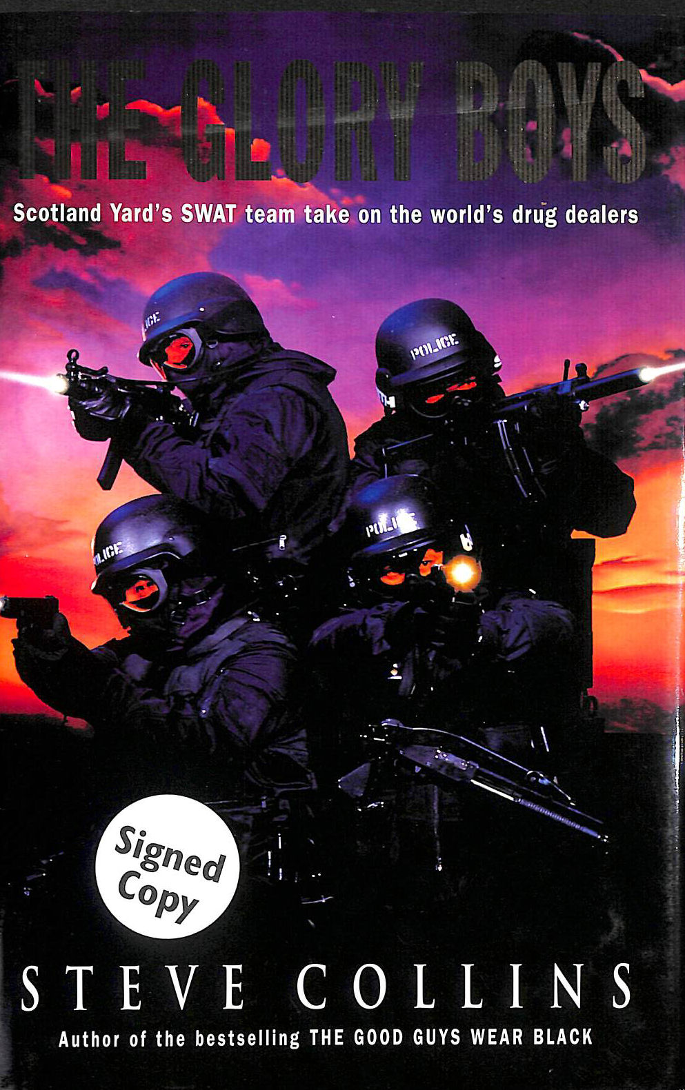 COLLINS, STEVE - The Glory Boys Signed -Signed by the Author