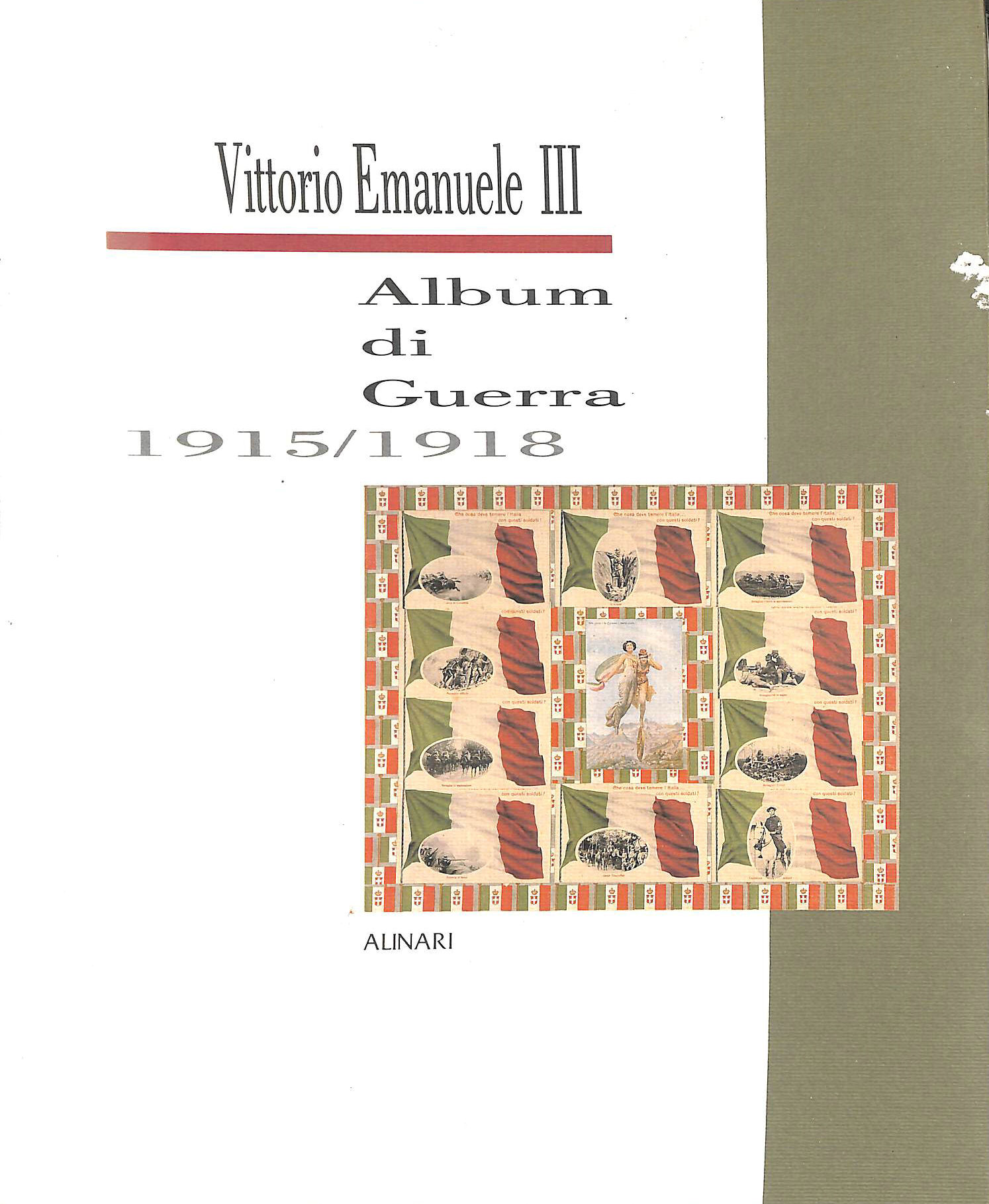 M. FALZONE DEL BARBARò - Vittorio Emanuele III, Album di guerra 1915 / 1918