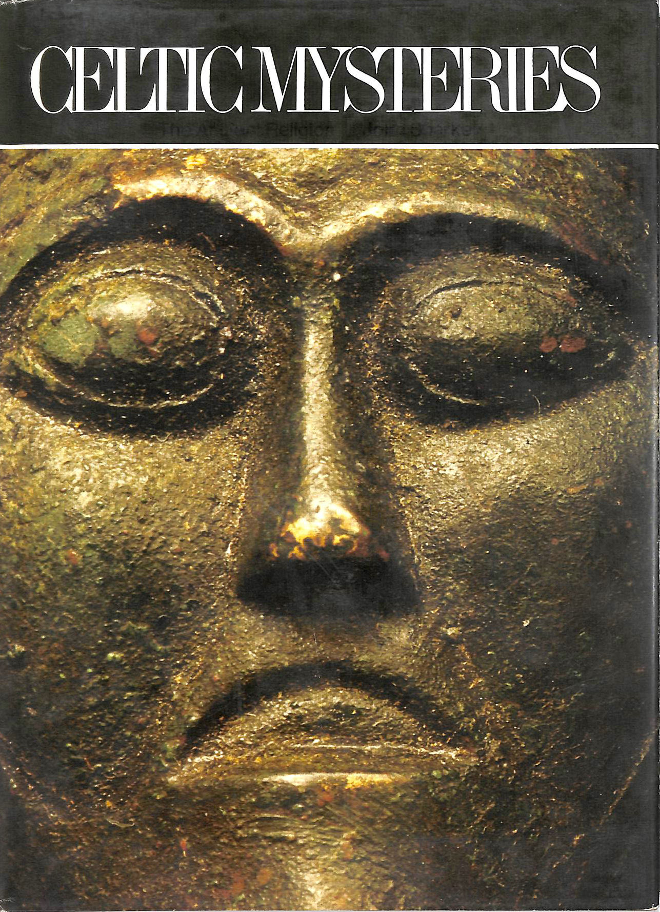 SHARKEY, JOHN. - Celtic Mysteries: The Ancient Religion: