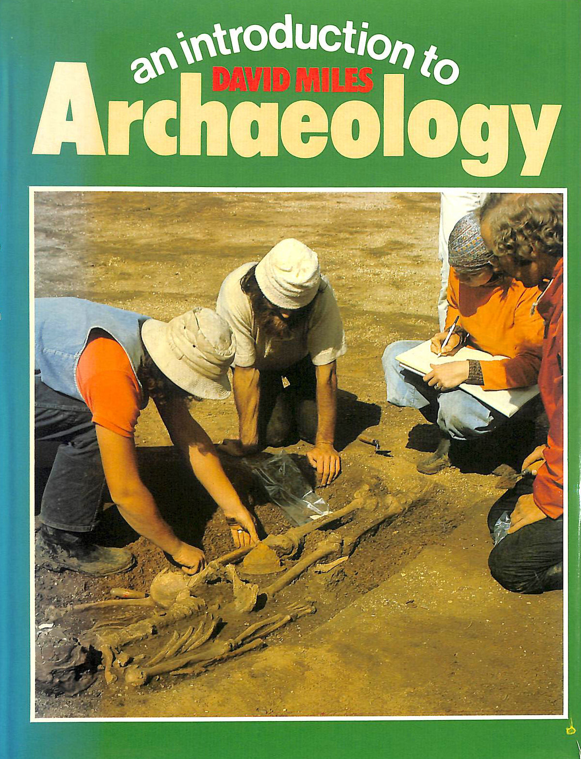 MILES, DAVID - Introduction to Archaeology