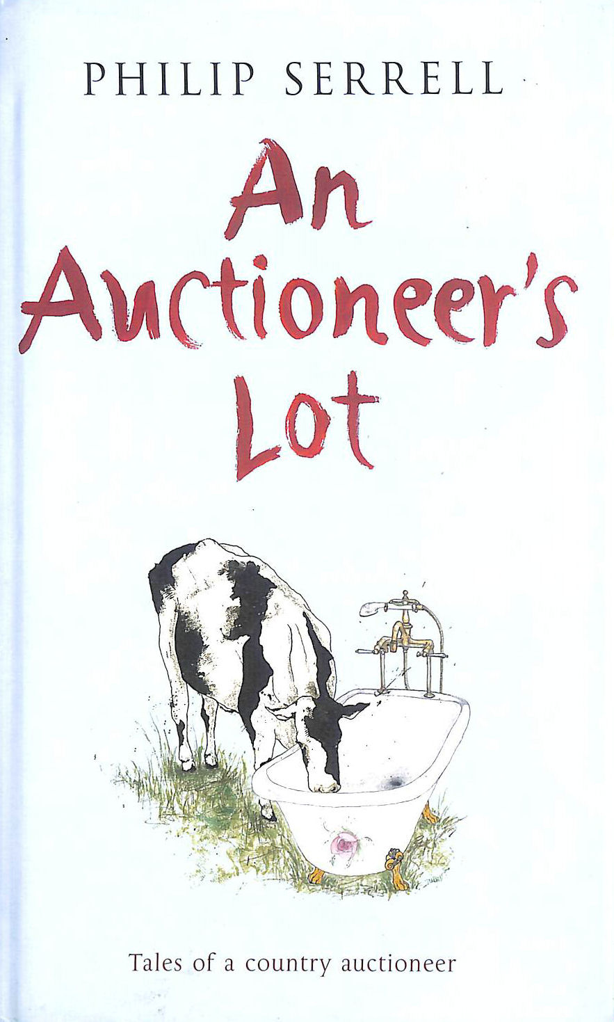 SERRELL, PHILIP - An Auctioneer's Lot