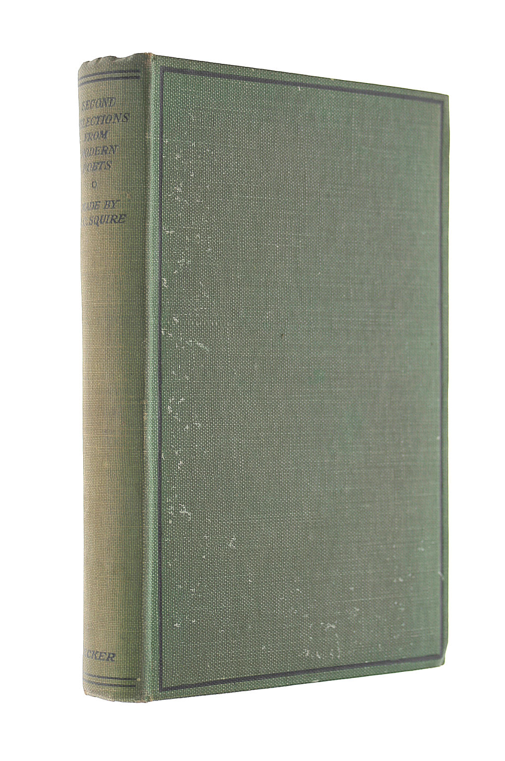 J.C.SQUIRE - Second Selections from Modern Poets, Made By J.C.Squire
