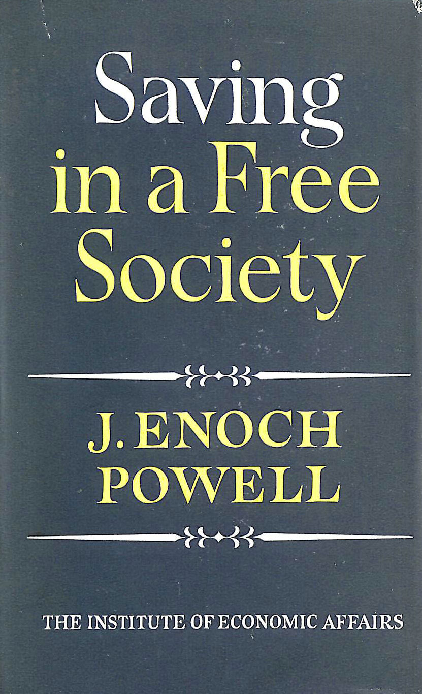 POWELL, J. ENOCH - Saving in a Free Society