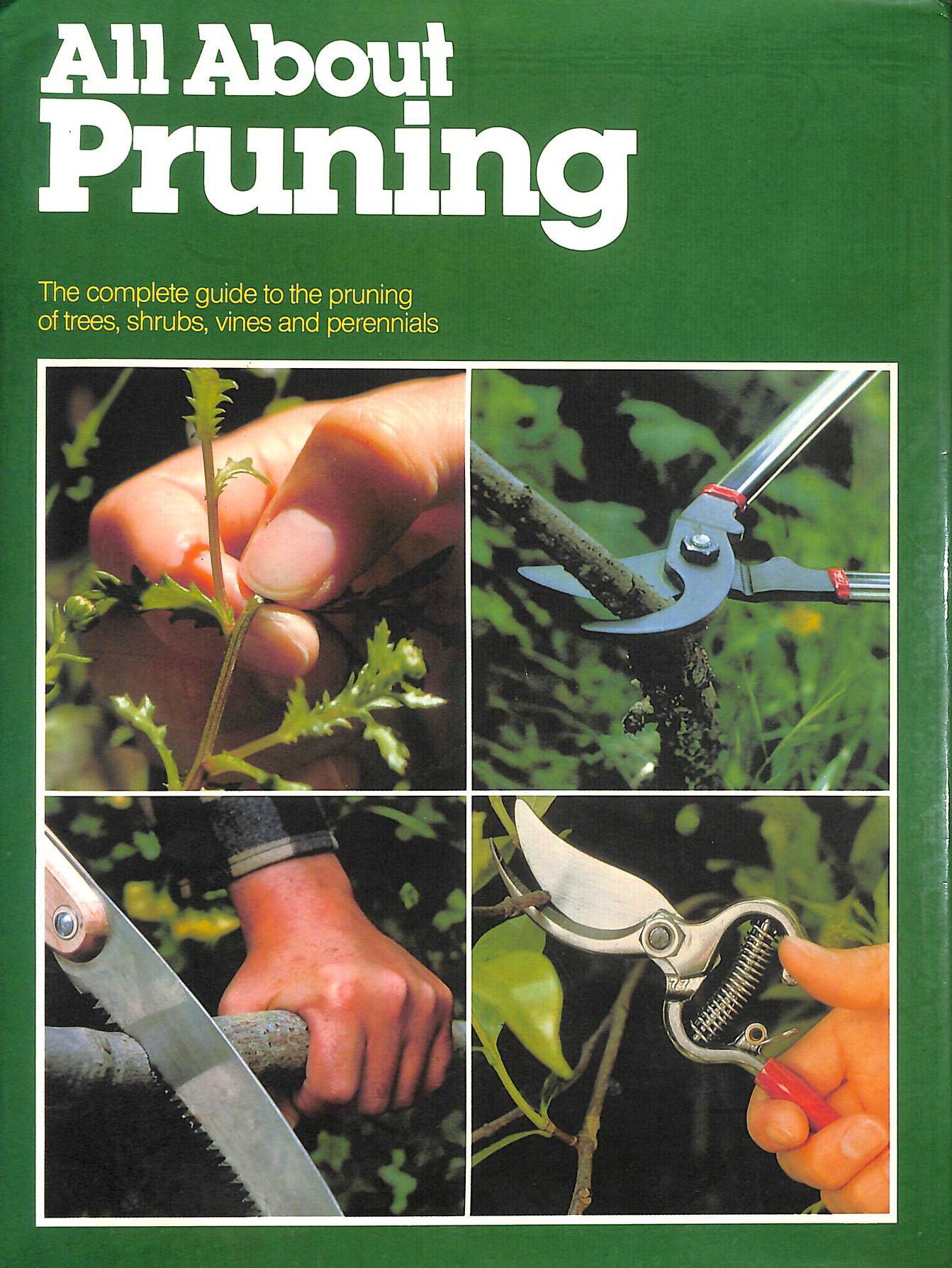 MACCASKEY, MICHAEL; DEATON, CHARLES - All About Pruning