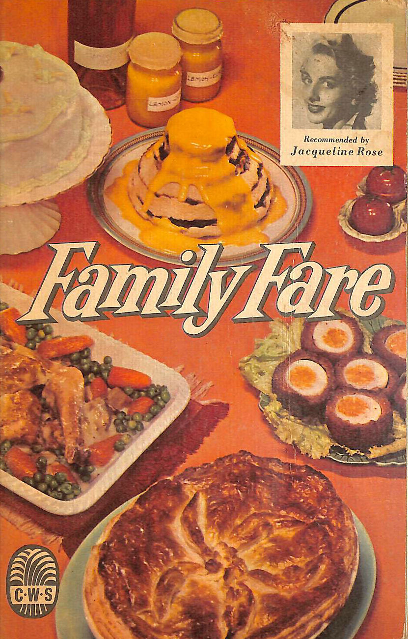 JACQUELINE ROSE - Family Fare: Recommended By Jacqueline Rose