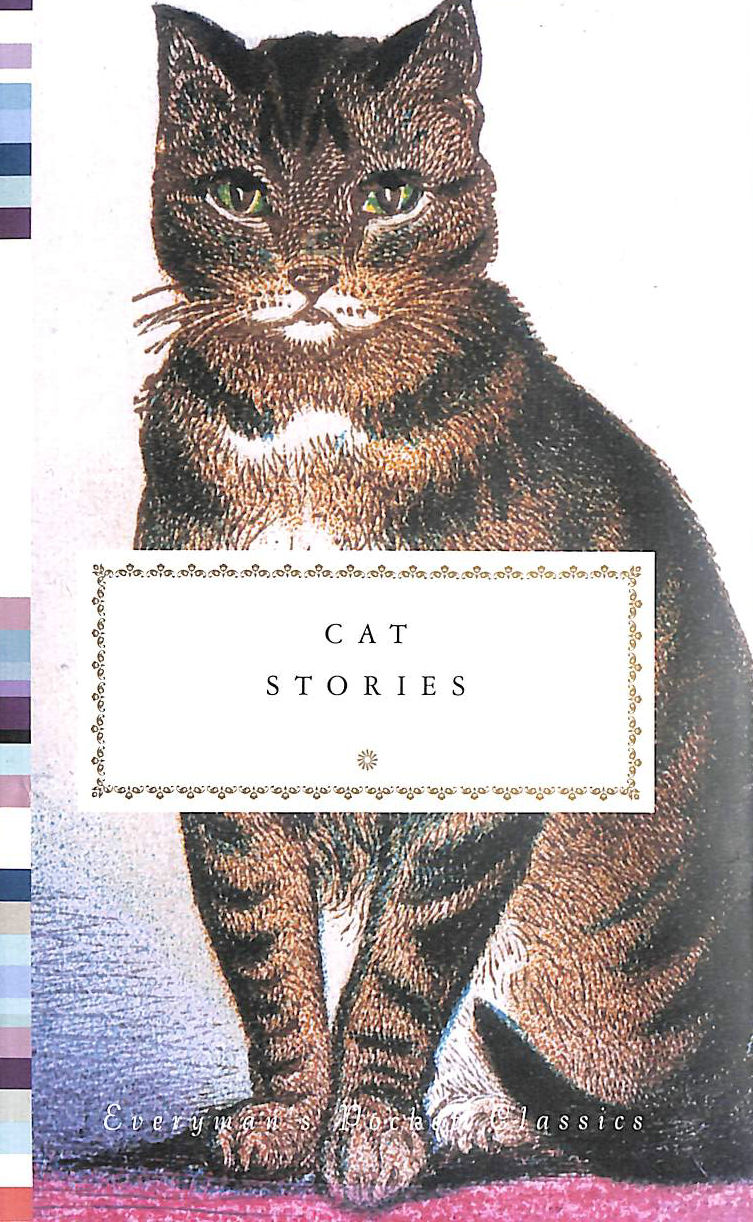 SECKER TESDELL, DIANA [EDITOR] - Cat Stories: Everyman's Library Pocket Classics