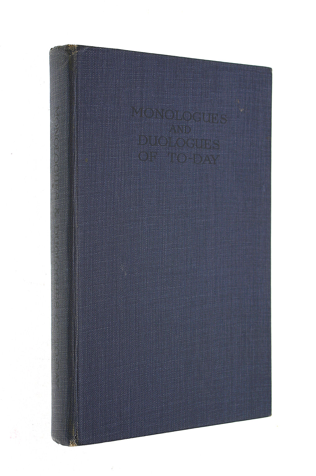 BOX, SYDNEY (ED) - Monologues and Duologues of To-Day